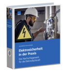 Elektrosicherheit in der Praxis