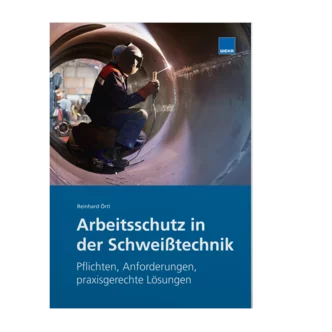 Arbeitsschutz in der Schweißtechnik