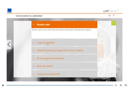 The question is not if, but when your own organisation will be hit. The course therefore teaches the correct behaviour in the event of cyberattacks.
