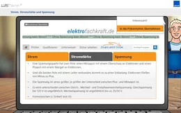 In diesem E-Learning-Kurs lernen die Auszubildenden Grundbegriffe der Elektrotechnik und sie werden für die Gefahren, die die Arbeit mit elektrischem Strom mit sich bringt, sensibilisiert.