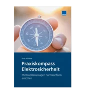 Photovoltaikanlagen normkonform errichten