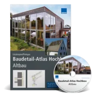 Baudetail-Atlas Hochbau Altbau