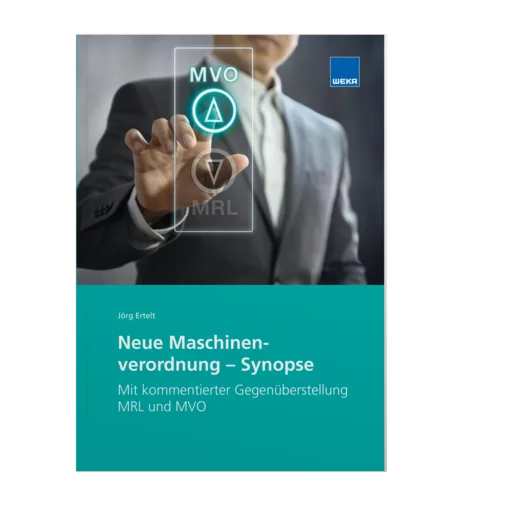 Neue Maschinenverordnung - Synopse