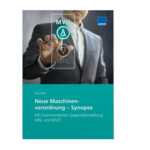 Neue Maschinenverordnung - Synopse