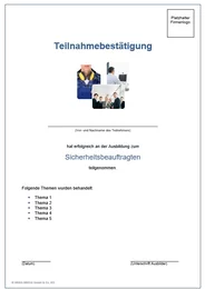 Die Teilnahmebestätigung ermöglicht den Nachweis zur rechtskonformen Dokumentation der Schulung gegenüber Aufsichtsbehörden. Einfach bearbeiten und ausdrucken und an die Teilnehmer der Unterweisung aushändigen.