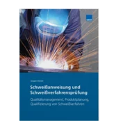 Schweißanweisung und Schweißverfahrensprüfung