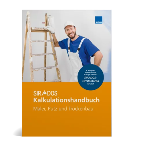 SIRADOS Kalkulationshandbuch Maler, Putz und Trockenbau