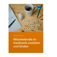 Mitarbeitende im Handwerk anziehen und binden