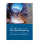 Sicher arbeiten in der Schweißtechnik