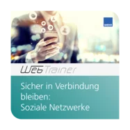 WebTrainer Sicher in Verbindung bleiben: soziale Netzwerke 