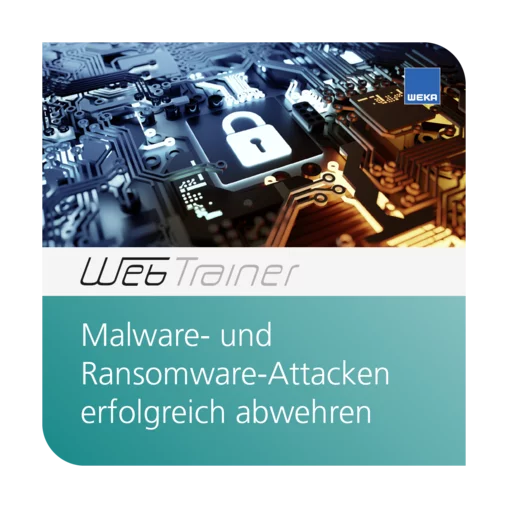 WebTrainer Malware- und Ransomware-Attacken erfolgreich abwehren