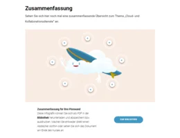 Die Bibliothek ermöglicht ein Nachschlagen relevanter Inhalte, auch wenn das Training schon einige Zeit zurückliegt. Informative Infografiken fassen beispielsweise die wichtigsten Inhalte zum Thema Cloud- und Kollaborationsdienste noch einmal zusammen.