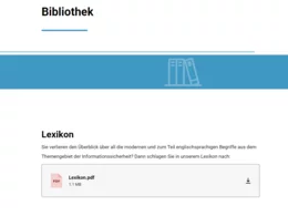 Die Bibliothek ermöglicht ein Nachschlagen relevanter Inhalte, auch wenn das Training schon einige Zeit zurückliegt. Informative Infografiken fassen beispielsweise die wichtigsten Inhalte zum Thema Informationssicherheit noch einmal zusammen.