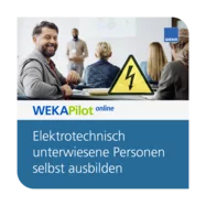 Elektrotechnisch unterwiesene Personen selbst ausbilden