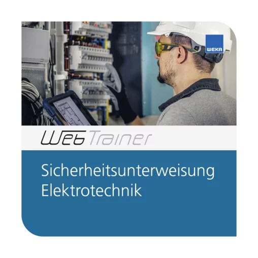 Sicherheitsunterweisung Elektrotechnik 2025