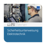 Sicherheitsunterweisung Elektrotechnik 2025