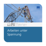 WebTrainer Arbeiten unter Spannung