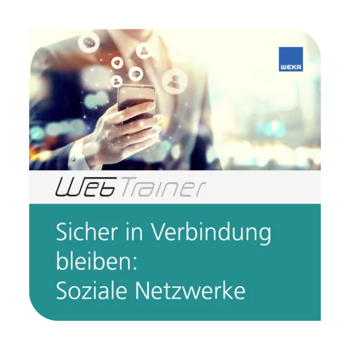 WebTrainer Sicher in Verbindung bleiben: soziale Netzwerke 