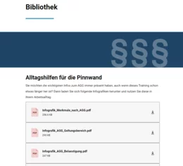 Die Bibliothek ermöglicht ein Nachschlagen relevanter Inhalte, auch wenn das Training schon einige Zeit zurückliegt. Informative Infografiken fassen beispielsweise die wichtigsten Inhalte zum Thema Allgemeines Gleichbehandlungsgesetz für Führungskräfte noch einmal zusammen. 