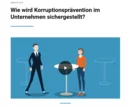 Der Verhaltenskodex oder die Antikorruptionsrichtlinie Ihres Unternehmens unterstützen bei der Korruptionsprävention.