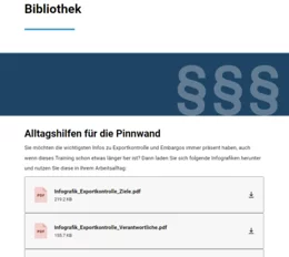 Die Bibliothek ermöglicht ein Nachschlagen relevanter Inhalte, auch wenn das Training schon einige Zeit zurückliegt. Informative Infografiken fassen beispielsweise die wichtigsten Inhalte zum Thema Exportkontrolle und Embargos noch einmal zusammen.