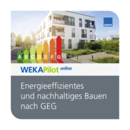 Energieeffizientes und nachhaltiges Bauen nach GEG