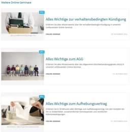 Falls Sie einen Webinar-Termin verpassen, können Sie jederzeit alle Seminar-Aufzeichnungen in  Ihrer Mediathek abrufen. Vertiefen Sie gezielt Ihr Wissen zu bestimmten Themen und greifen Sie  direkt auf passende Arbeitshilfen zu.
