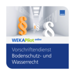Vorschriftendienst Bodenschutz- und Wasserrecht