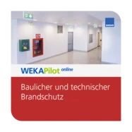 Baulicher und technischer Brandschutz