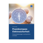 Photovoltaikanlagen normkonform errichten