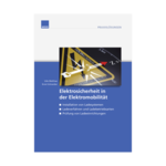 Elektrosicherheit in der Elektromobilität