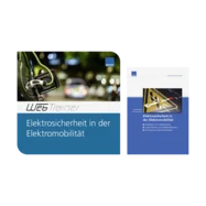 Das Wissenspaket „Elektrosicherheit in der Elektromobilität“