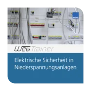 Elektrische Sicherheit in Niederspannungsanlagen