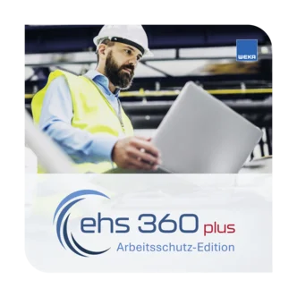 EHS 360 plus - Arbeitsschutz Edition