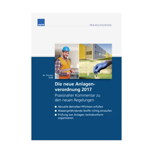 Die neue Anlagenverordnung 2017