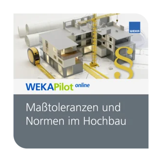 Maßtoleranzen und Normen im Hochbau
