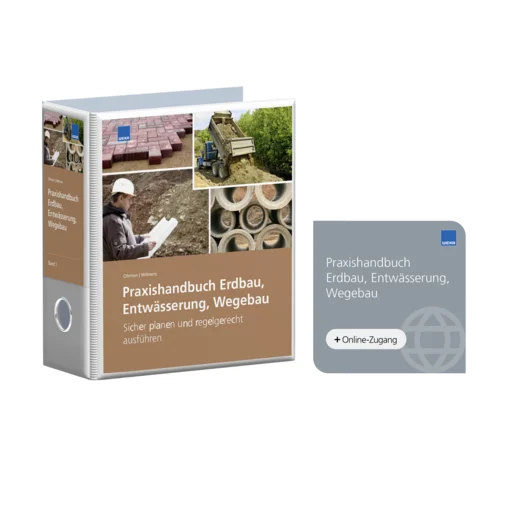 Praxishandbuch Erdbau, Entwässerung, Wegebau