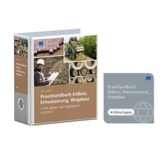 Praxishandbuch Erdbau, Entwässerung, Wegebau