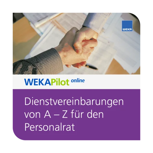 Dienstvereinbarungen von A-Z für den Personalrat