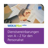 Dienstvereinbarungen von A-Z für den Personalrat