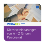 Dienstvereinbarungen von A-Z für den Personalrat