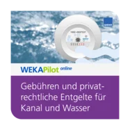 Gebühren und privatrechtliche Entgelte für Kanal und Wasser online