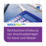 Anschlussbeiträge für Kanal und Wasser online