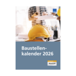 Baustellenkalender 2026