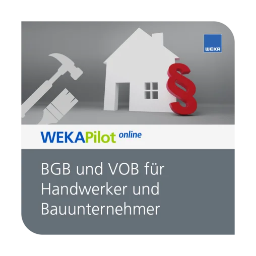 BGB und VOB für Handwerker und Bauunternehmer 