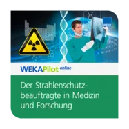 Der Strahlenschutzbeauftragte in Medizin und Forschung