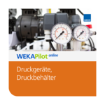 Druckgeräte, Druckbehälter