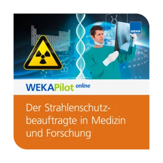 Der Strahlenschutzbeauftragte in Medizin und Forschung
