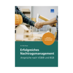 Erfolgreiches Nachtragsmanagement
