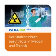 Der Strahlenschutzbeauftragte in Medizin und Technik